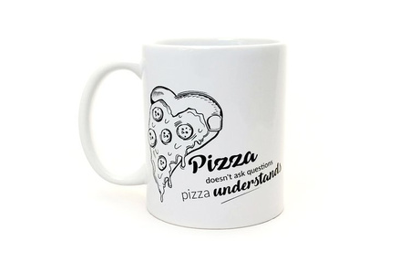 Pizza understands mug ENG